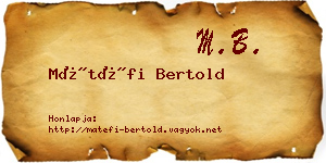 Mátéfi Bertold névjegykártya
